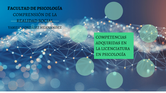 COMPETENCIAS ADQUIRIDAS EN LA LICENCIATURA EN PSICOLOGÍA by Yame ...