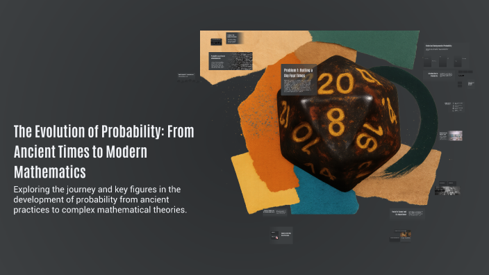 Probability Evolution The Evolution of Probability: From Ancient Times to Modern Mathematics ...