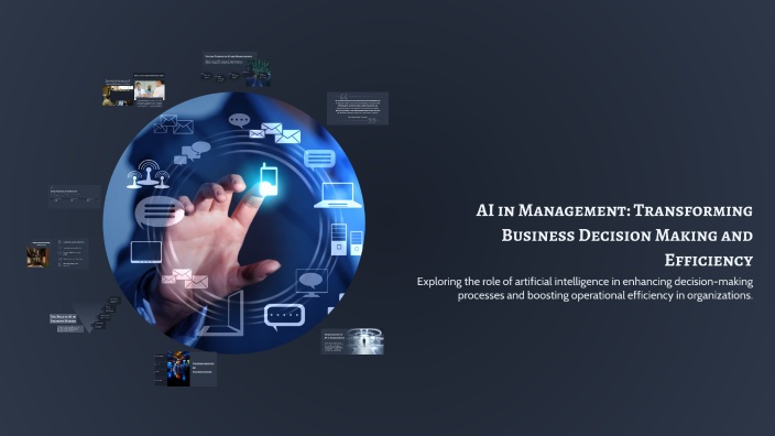 AI in Management: Transforming Business Decision Making and Efficiency ...