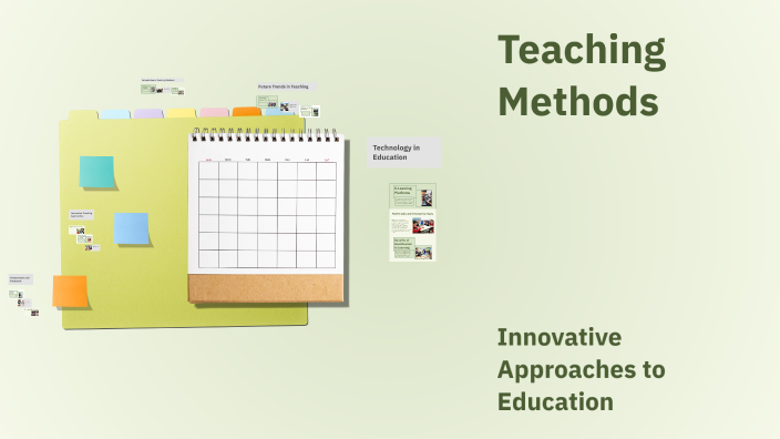 Teaching Methods by Ha Nguyen on Prezi