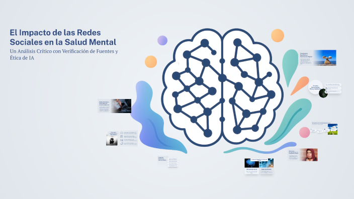 El Impacto de las Redes Sociales en la Salud Mental by MERCY BRITO on Prezi