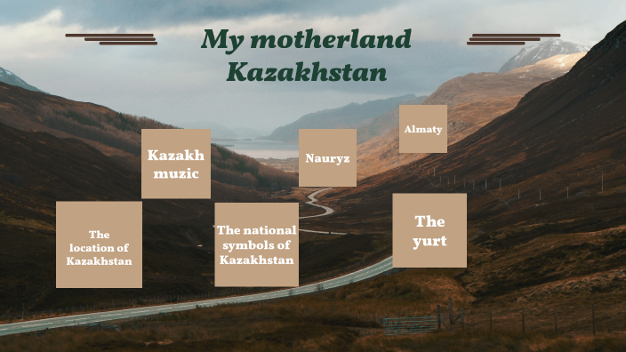 essay about motherland kazakhstan