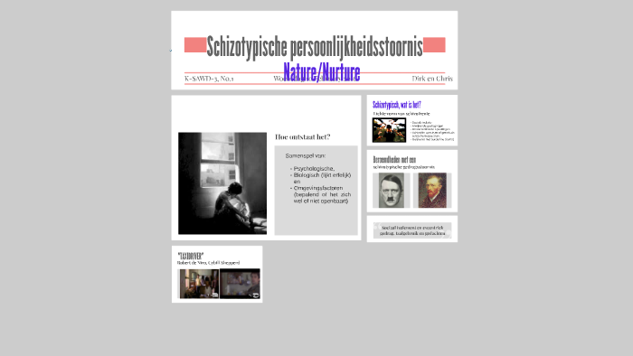 Schizotypische persoonlijkheidsstoornis by Chris Oldenburger on Prezi