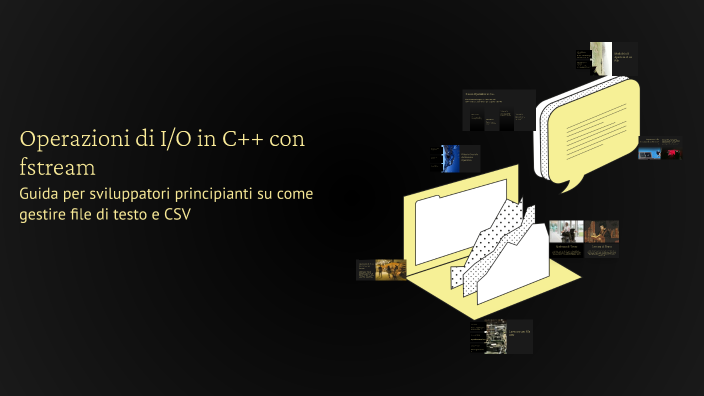 Operazioni di I/O in C++ con fstream by CATIUSCIA MELLE on Prezi