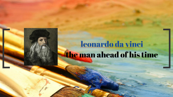 english project leonardo da vinci by m n on Prezi