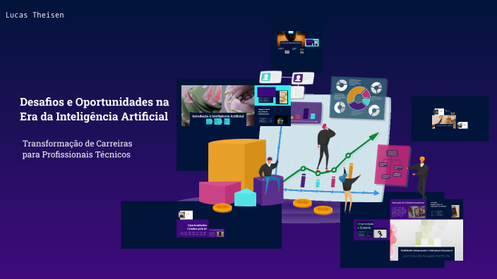 Desafios e Oportunidades na Era da Inteligência Artificial by LUCAS ...