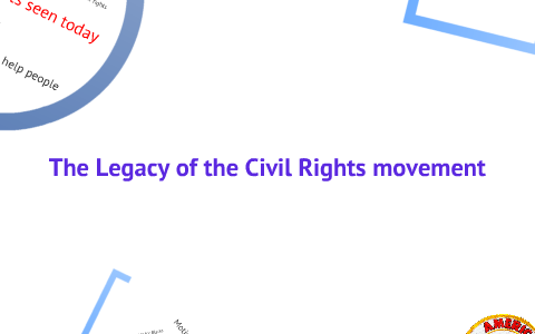 The Legacy of the Civil Rights Movement by Jimmy Banta on Prezi