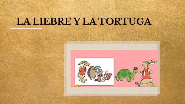 LA LIEBRE Y LA TORTUGA by nohely loor veloz