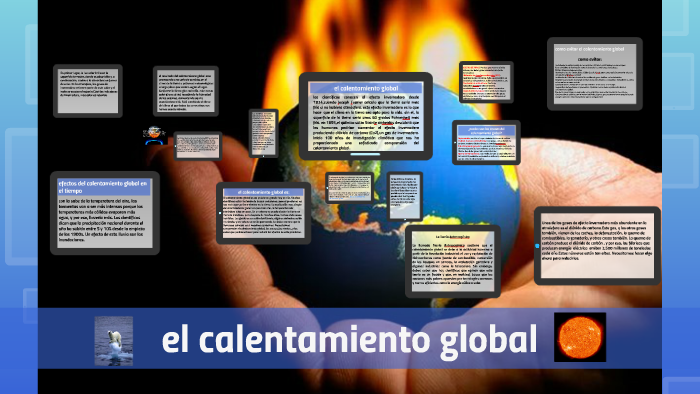 el calentamiento global by on Prezi
