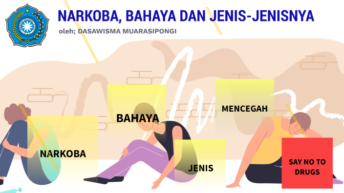 NARKOBA, BAHAYA DAN JENIS-JENISNYA By Don Irham