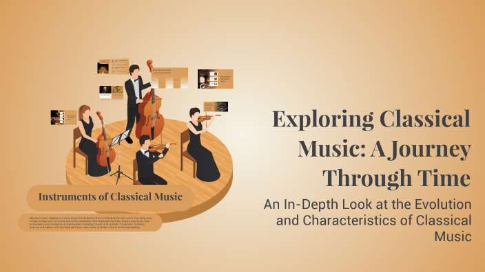 Exploring Classical Music: A Journey Through Time by mildred Amoa on Prezi