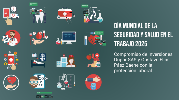 Día Mundial de la Seguridad y Salud en el Trabajo 2025 by GUSTAVO PAEZ ...