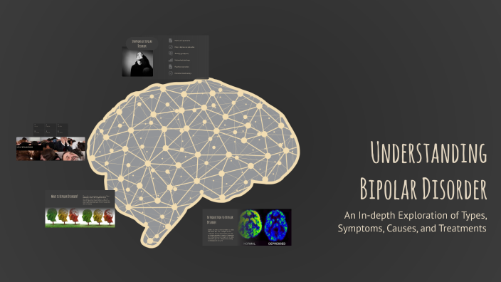 Understanding Bipolar Disorder by Ava DeLorenzo on Prezi