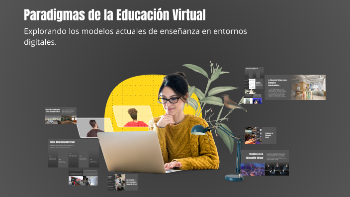 Paradigmas de la Educación Virtual by RUBEN HUANCA on Prezi