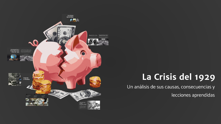 La Crisis del 1929 by gabriel camargo on Prezi