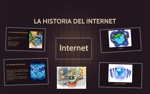 LA HISTORIA DEL INTERNET by Cristian Castillo Elizalde on Prezi