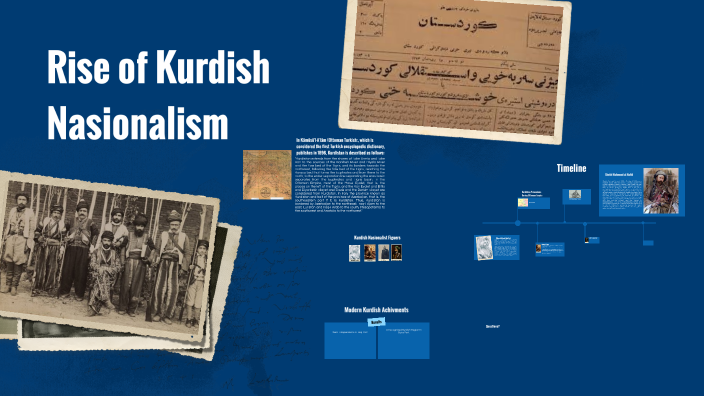 Rise of Kurdish Nasionalism by Baban Mohammed Haji Hamadamin on Prezi