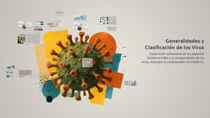 Generalidades y Clasificación de los Virus by JOSE MARTÍNEZ on Prezi