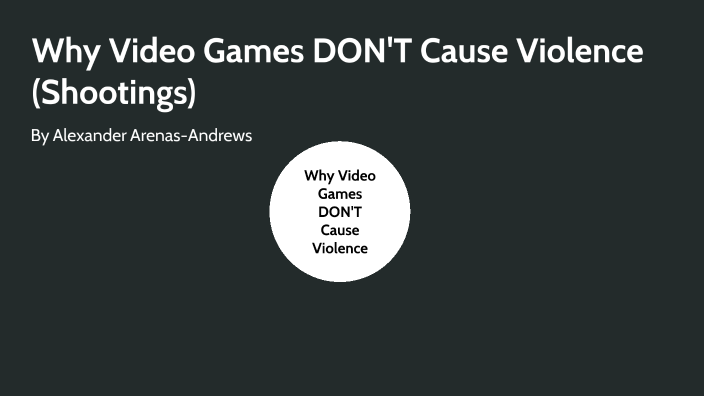 essay on why video games don't cause violence