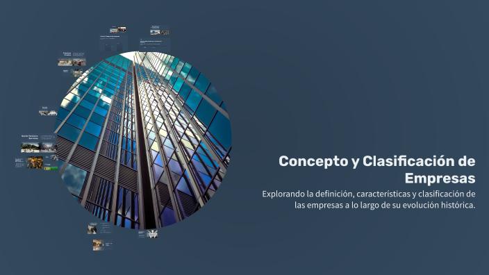 Concepto y Clasificación de Empresas by lorena sandoval pava on Prezi