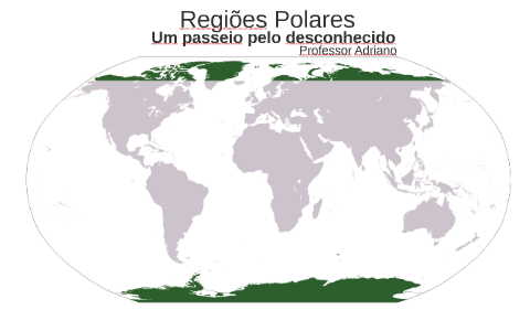 As regiões polares