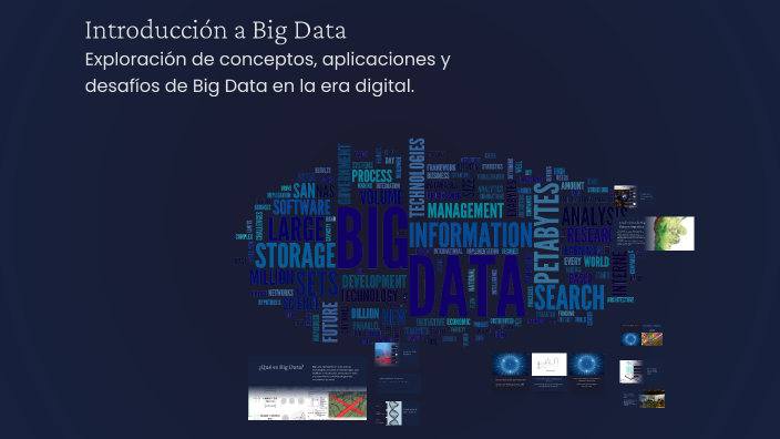 Introducción a Big Data by Serena Rotonda on Prezi