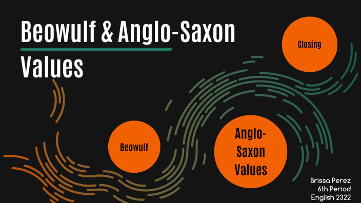 anglo-saxon-values-in-beowulf-anglo-saxon-values-in-beowulf-essay