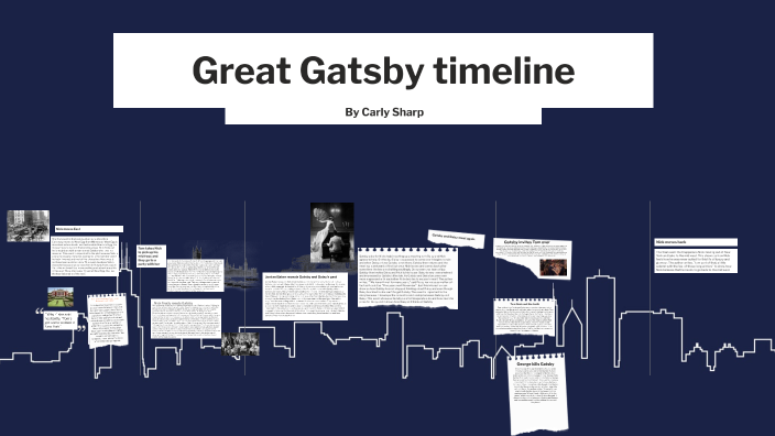 Great Gatsby timeline by Carly Sharp on Prezi