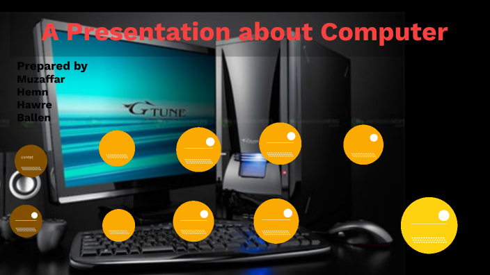 computer by muzaffar hamad on Prezi