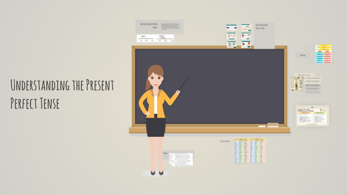Understanding the Present Perfect Tense by anjoto on Prezi