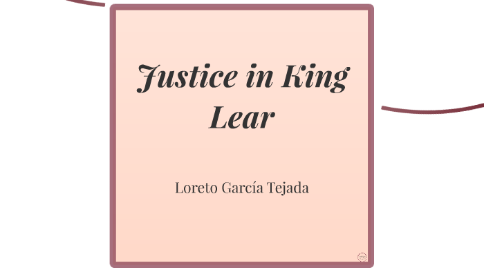king lear essay on justice