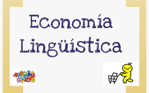 O Que é Economia Linguística