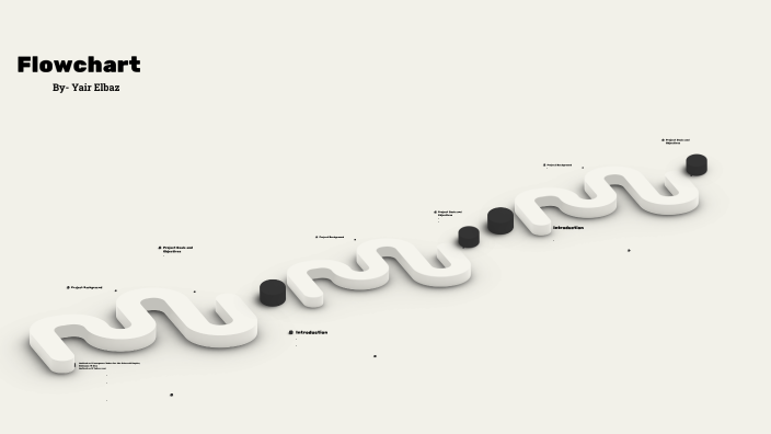 Flowchart by Yair Elbaz on Prezi