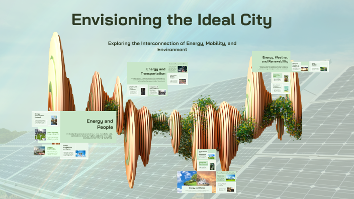 Ideal City by Earl Willey on Prezi