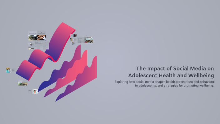 The Impact of Social Media on Adolescent Health and Wellbeing by Salman ...