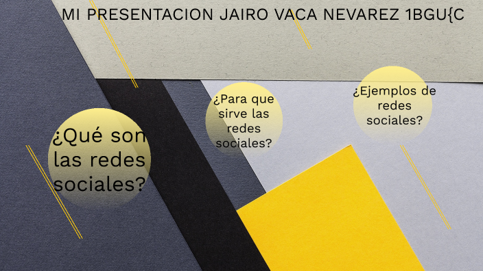 las redes sociales by Jairo Vaca on Prezi