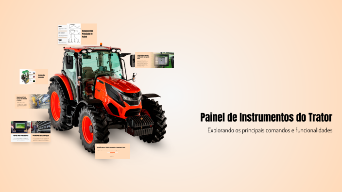 Tractor Panel De Instrumentos Painel de Instrumentos do Trator by Elias Hanel on Prezi