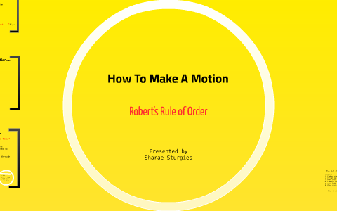 How To Make A Motion by Sharae Sturgies on Prezi