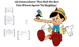 What Does Thou Shalt Not Bear False Witness Mean
