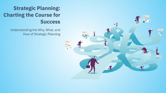 Strategic Planning: Charting the Course for Success by Steve Dnistrian ...