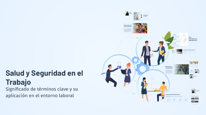 Salud y Seguridad en el Trabajo by Manuel Arenas on Prezi