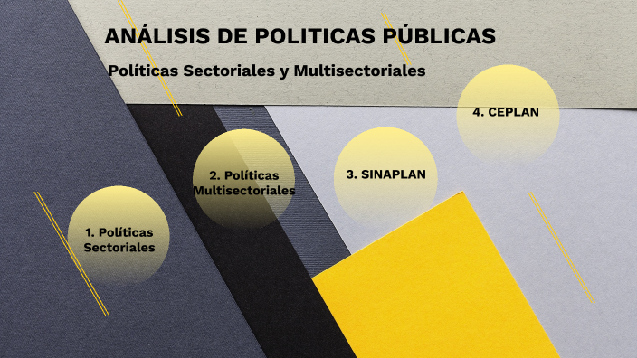 Políticas Sectoriales y Multisectoriales by Enrique Parillo Sosa on Prezi