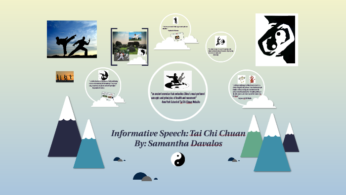 Informative Speech: Tai Chi Chuan by Samantha Davaos on Prezi