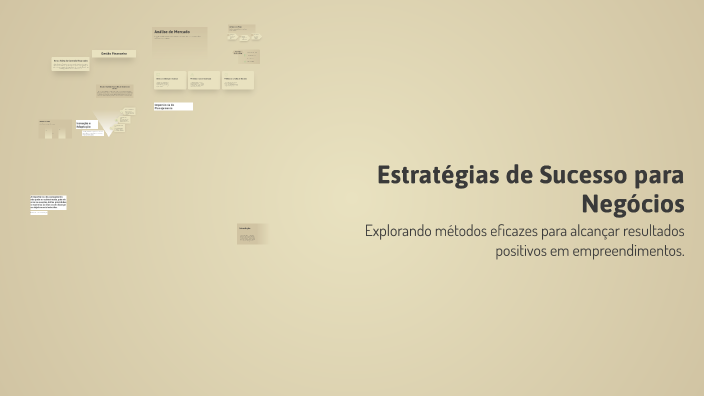 Estratégias de Sucesso para Negócios by Padre António Vireira on Prezi