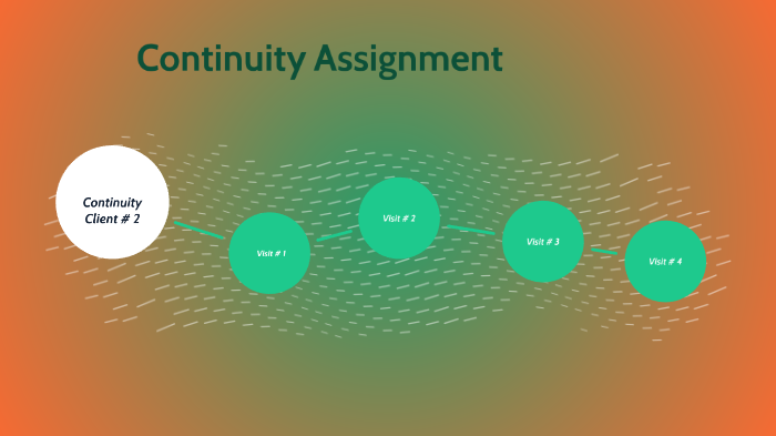 Client Continuity Continuity Client by Ashley Engesser on Prezi