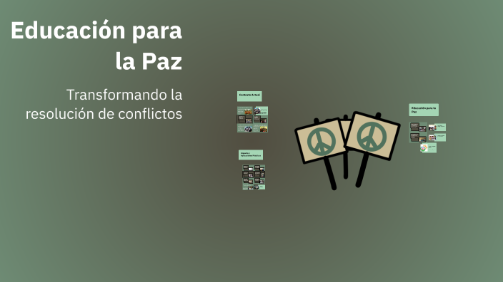 Educación para la Paz by Sasha Rybicki on Prezi