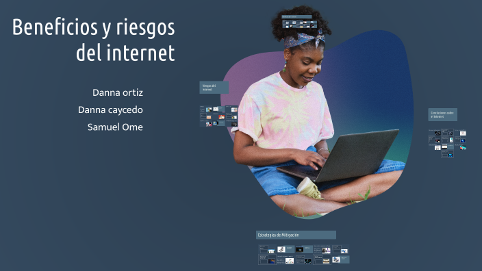 Beneficios y riesgos del internet by Meli Caycedo on Prezi