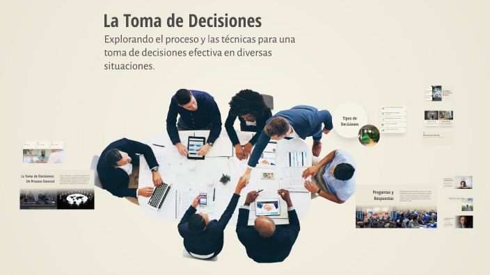 La Toma de Decisiones by Luis Martinez on Prezi