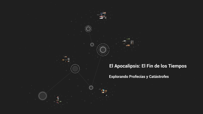 El Apocalipsis El Fin De Los Tiempos By Efrain Ramirez Quiros On Prezi