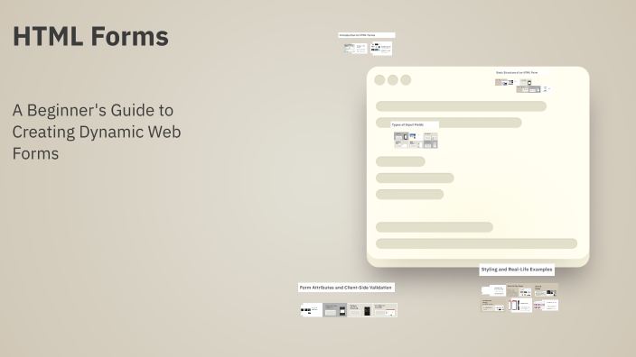 Mastering HTML Forms nad its Parts by Joseph Agudelo on Prezi